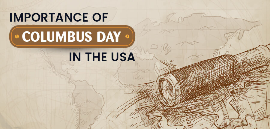 Importance Of Columbus Day In The USA